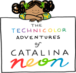 The Technicolor Adventures of Catalina Neon